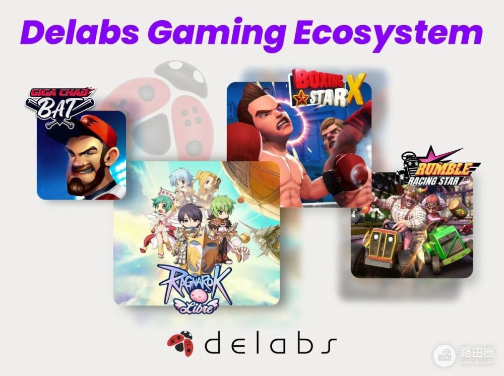 什么是Delabs Games(DELABS币)?Delabs构建的玩家新世界