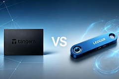 Tangem和Ledger哪个更安全？2026最新硬件钱包选购指南