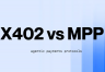 x402与MPP有什么区别? 一文读懂x402与MPP的对比