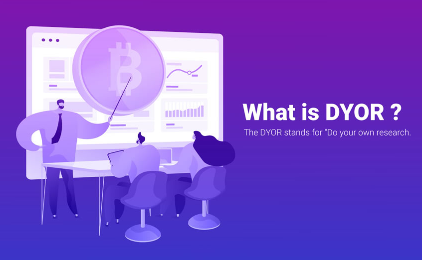 DYOR术语是什么?币圈信息太乱韭菜要学会DYOR