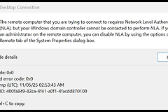 win11远程桌面提示需要NLA怎么办？server 2019远程连接失败解决方法