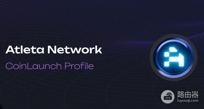 Atleta Network (ATLA) 是什么?一条为体育打造的Layer1