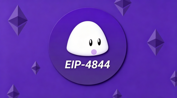 Blob是什么？EIP-4844为什么会影响Layer2手续费和以太坊扩容