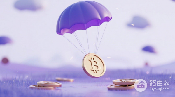 2026年有哪些值得关注的空投项目? 2026年值得参与的空投项目一览