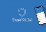 Trust Wallet的优缺点，适合哪些人用？