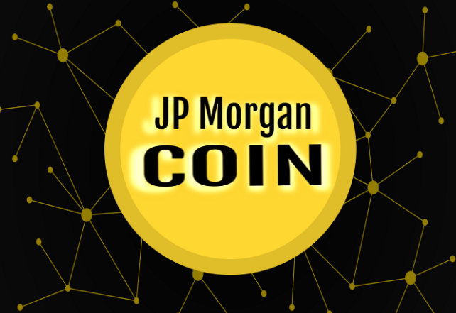 美元存款代币JPM Coin是什么? 有什么用?