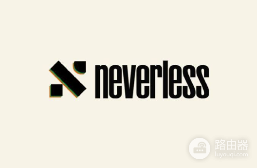 Neverless官网登录入口｜Neverless官方登录地址