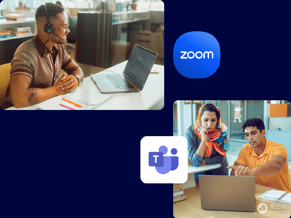 Zoom和Teams哪个好用?按会议与协作场景选择
